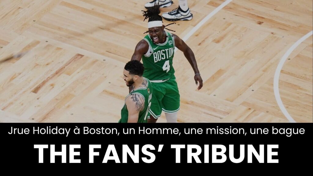 Jrue Holiday, le soldat de l'ombre parfait