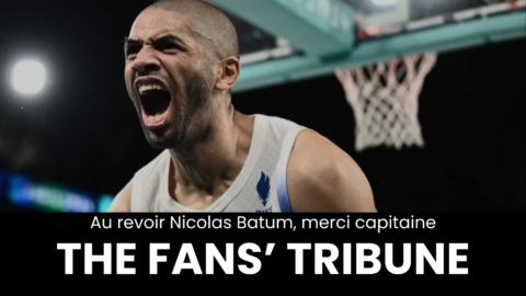 sur Le Roster. | Au revoir Nicolas Batum, merci capitaine